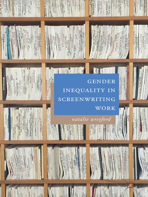 cover image of Gender Inequality in Screenwriting Work